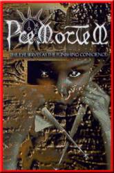 Pre Mortem : The Eye Serves As The Punishing Conscience